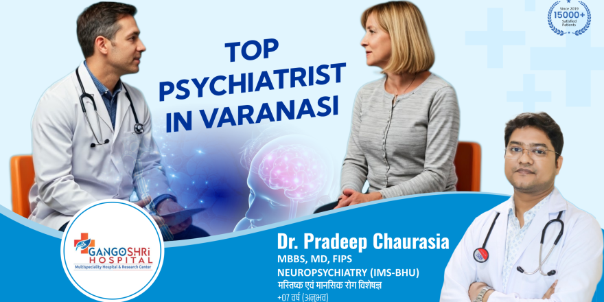 Top Psychiatrist in Varanasi
