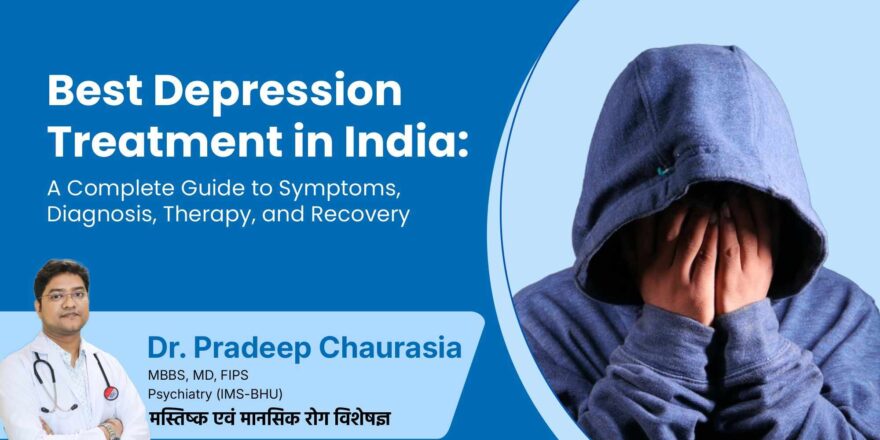 Best Depression Treatment in India