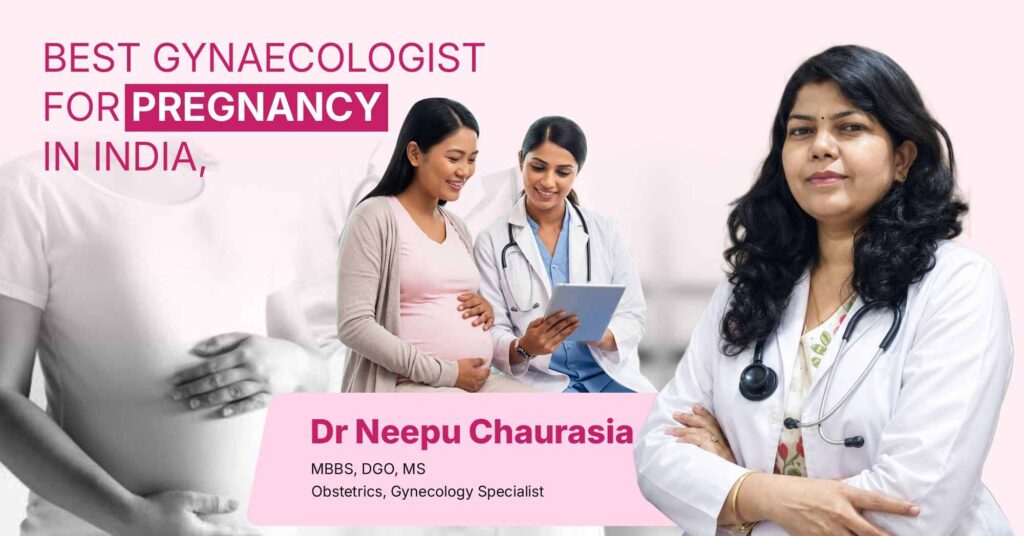 Best gynecologist for pregnancy in india
