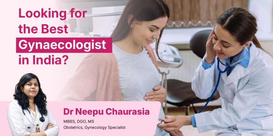 Best Gynaecologist in India