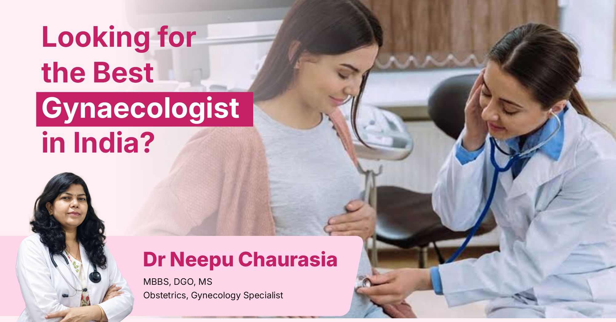 Best Gynaecologist in India