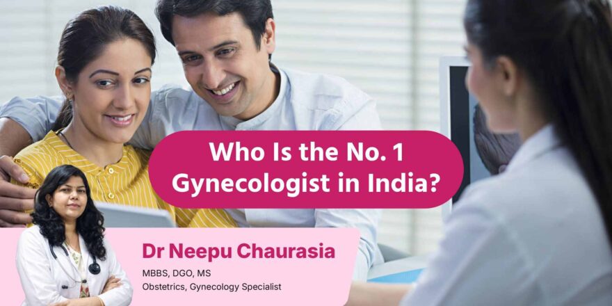 Who is the no 1 gynecologist in india