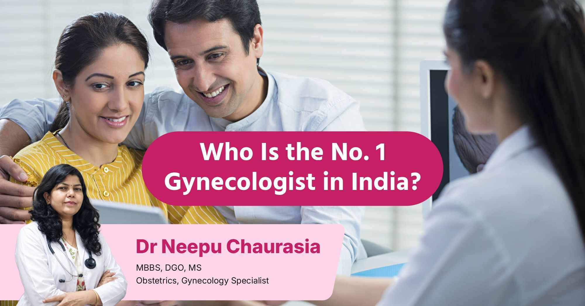 Who is the no 1 gynecologist in india